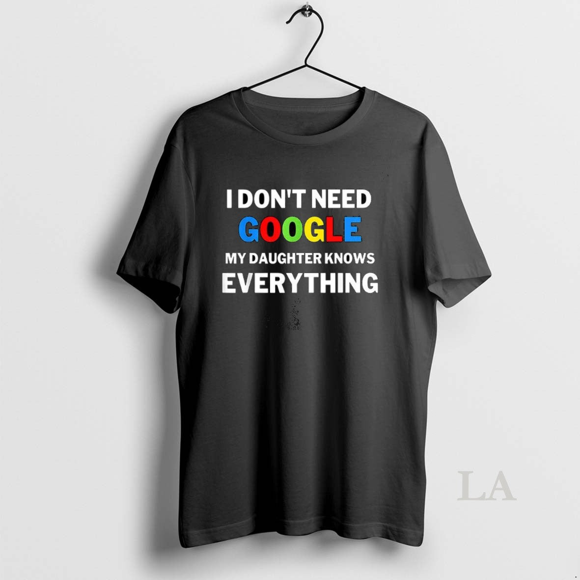 Original I Dont Need Google My Daughter Knows Everything Funny Shirt Hoodie Sweatshirt | PurePodTees.com