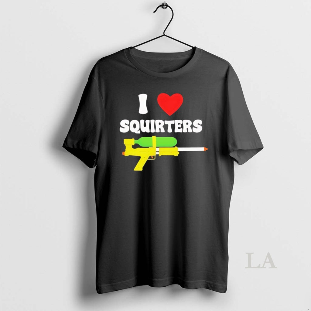 Original I Love Squirters Toy Shirt Hoodie Sweatshirt | PurePodTees.com