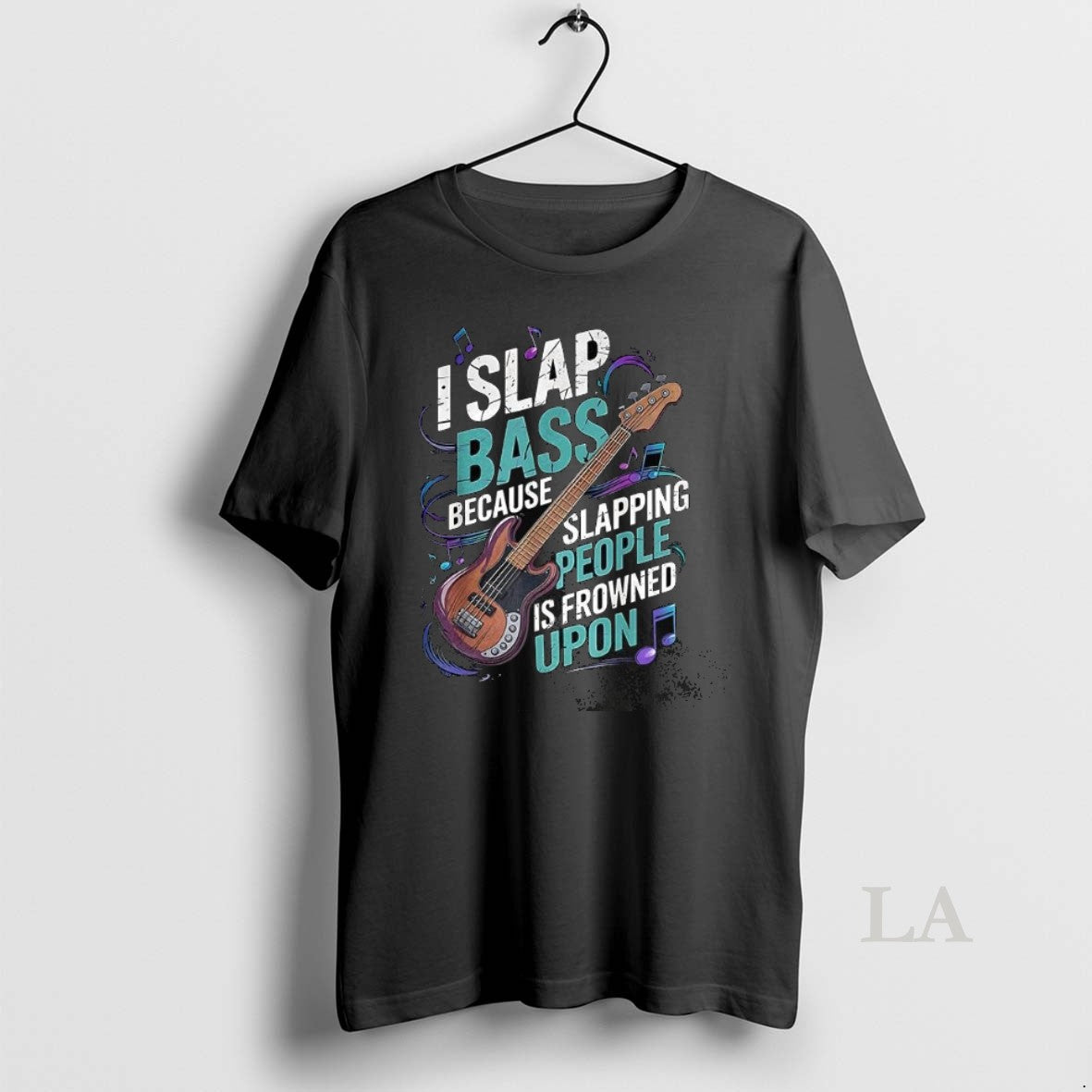 Original I Slap Bass Because Slapping People Is Frowned Upon Guitar Bass Shirt Hoodie Sweatshirt | PurePodTees.com