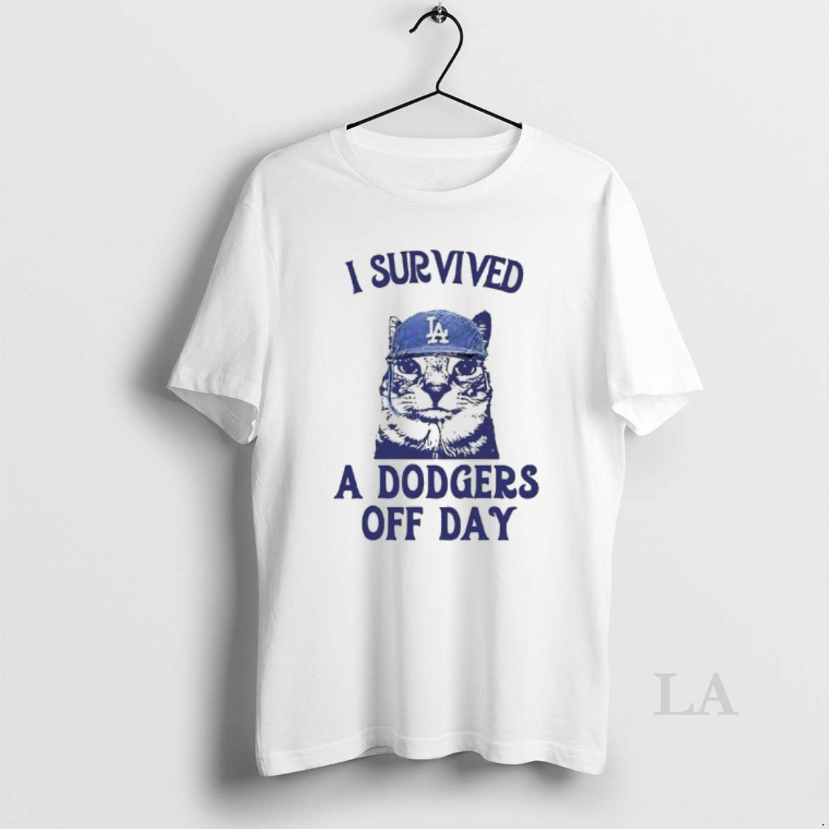 Original I Survived A Dodgers Off Day Cat Meme Shirt Hoodie Sweatshirt | PurePodTees.com