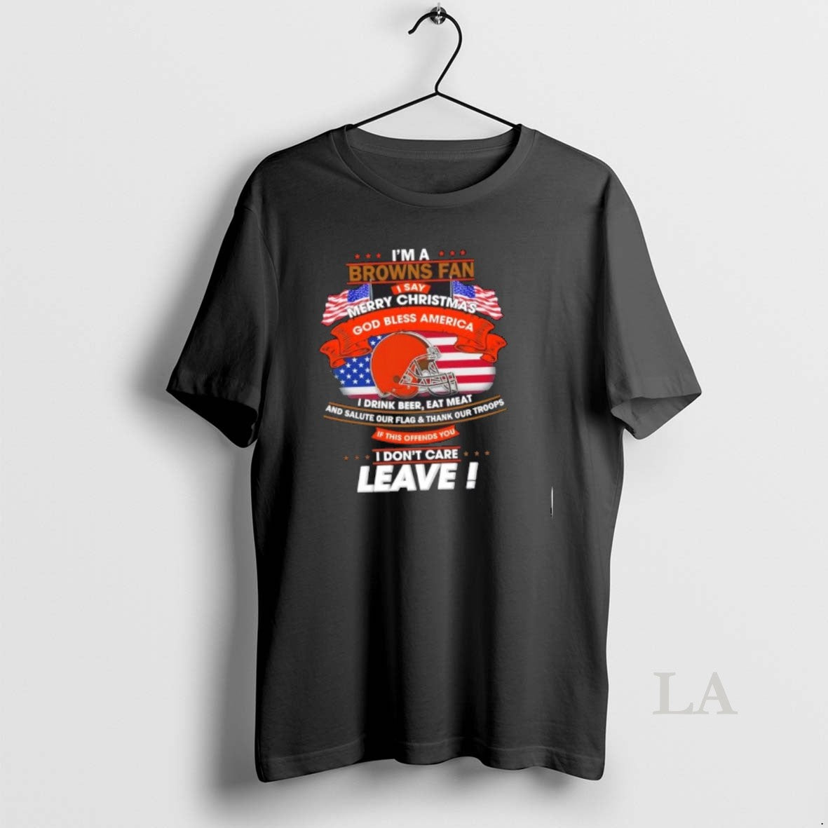 Original Im A Cleveland Browns Fan I Say Merry Christmas God Bless America I Dont Shirt Hoodie Sweatshirt | PurePodTees.com