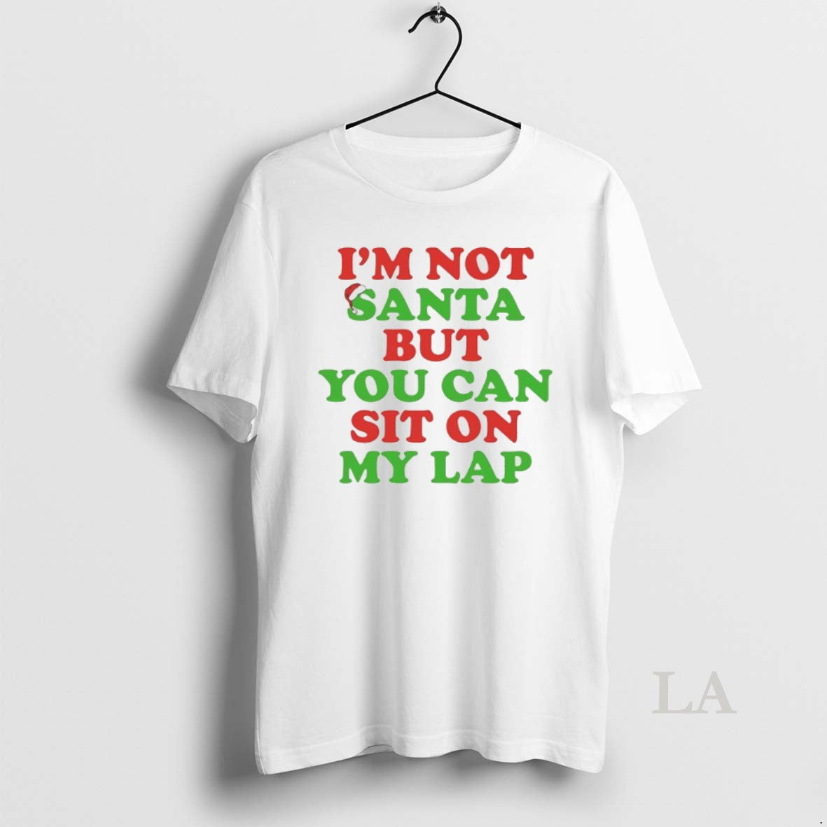 Original Im Not Santa But You Can Sit On My Lap Shirt Hoodie Sweatshirt | PurePodTees.com