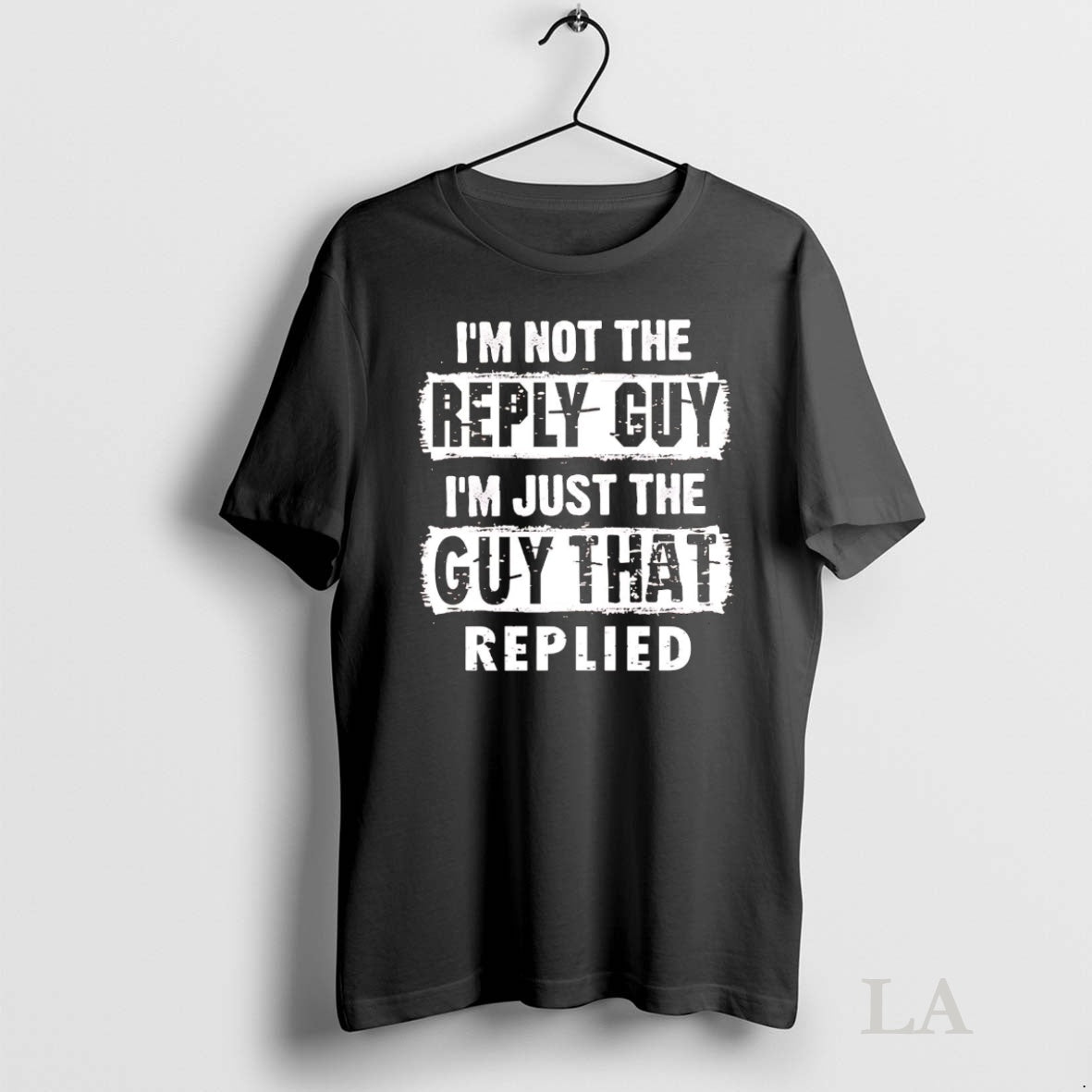 Original Im Not The Reply Guy Im Just The Guy That Replied Shirt Hoodie Sweatshirt | PurePodTees.com