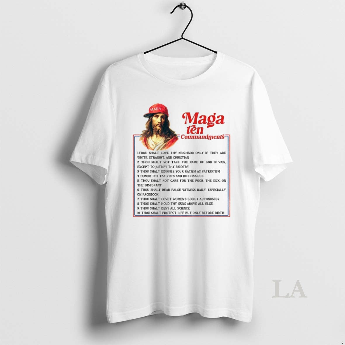 Original Jesus Maga Ten Commandments Anti Christian Hypocrisy Fuck Maga Anti Trump Fascism Shirt Hoodie Sweatshirt
