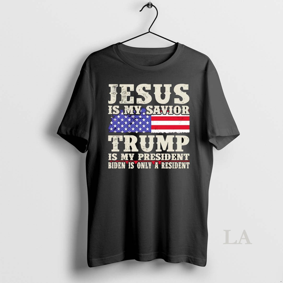 Original Jesus Is My Savior Trump Is My President Biden Is Only A Resident Shirt Hoodie Sweatshirt | PurePodTees.com