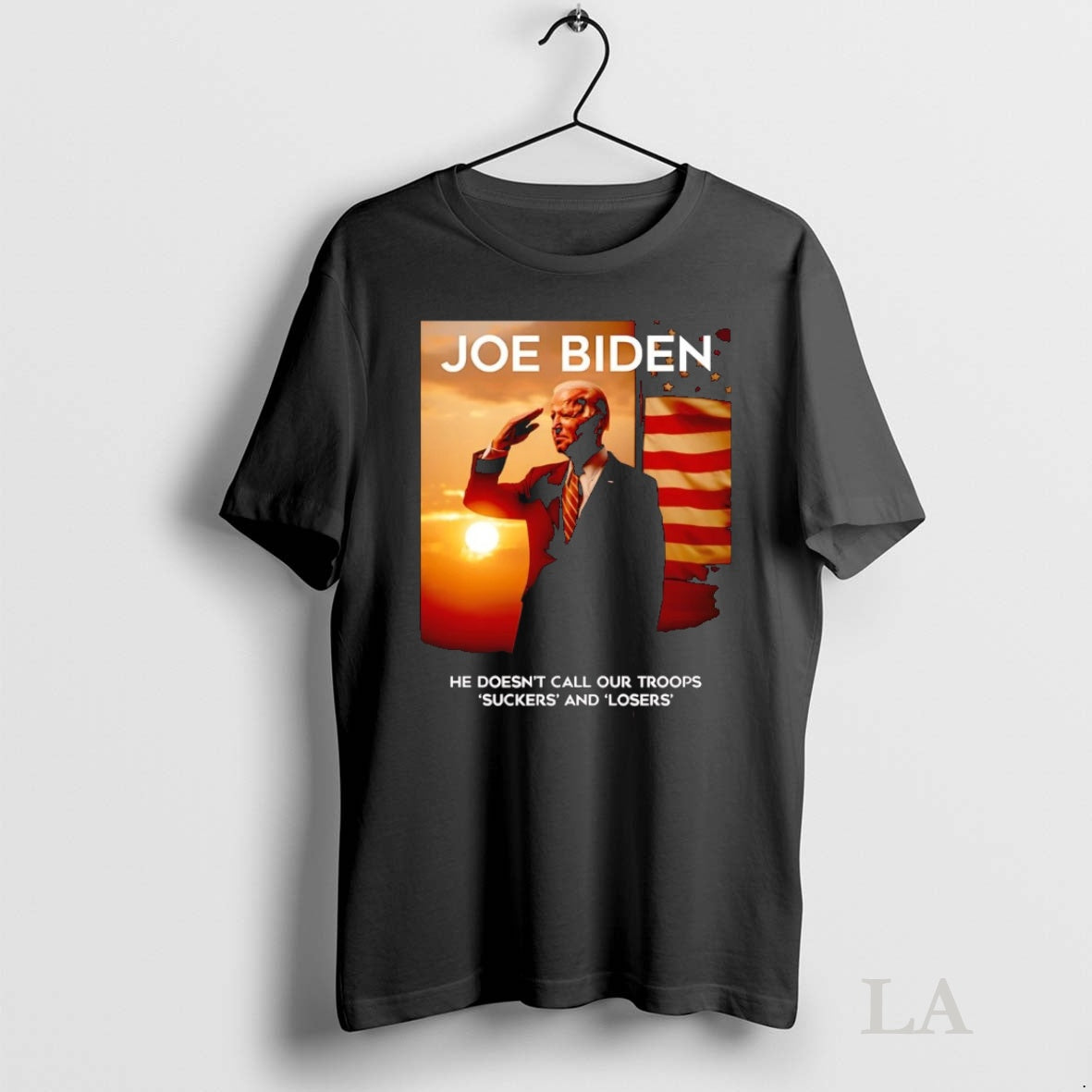Original Joe Biden He Doesnt Call Our Troops Suckers And Losers Shirt Hoodie Sweatshirt | PurePodTees.com