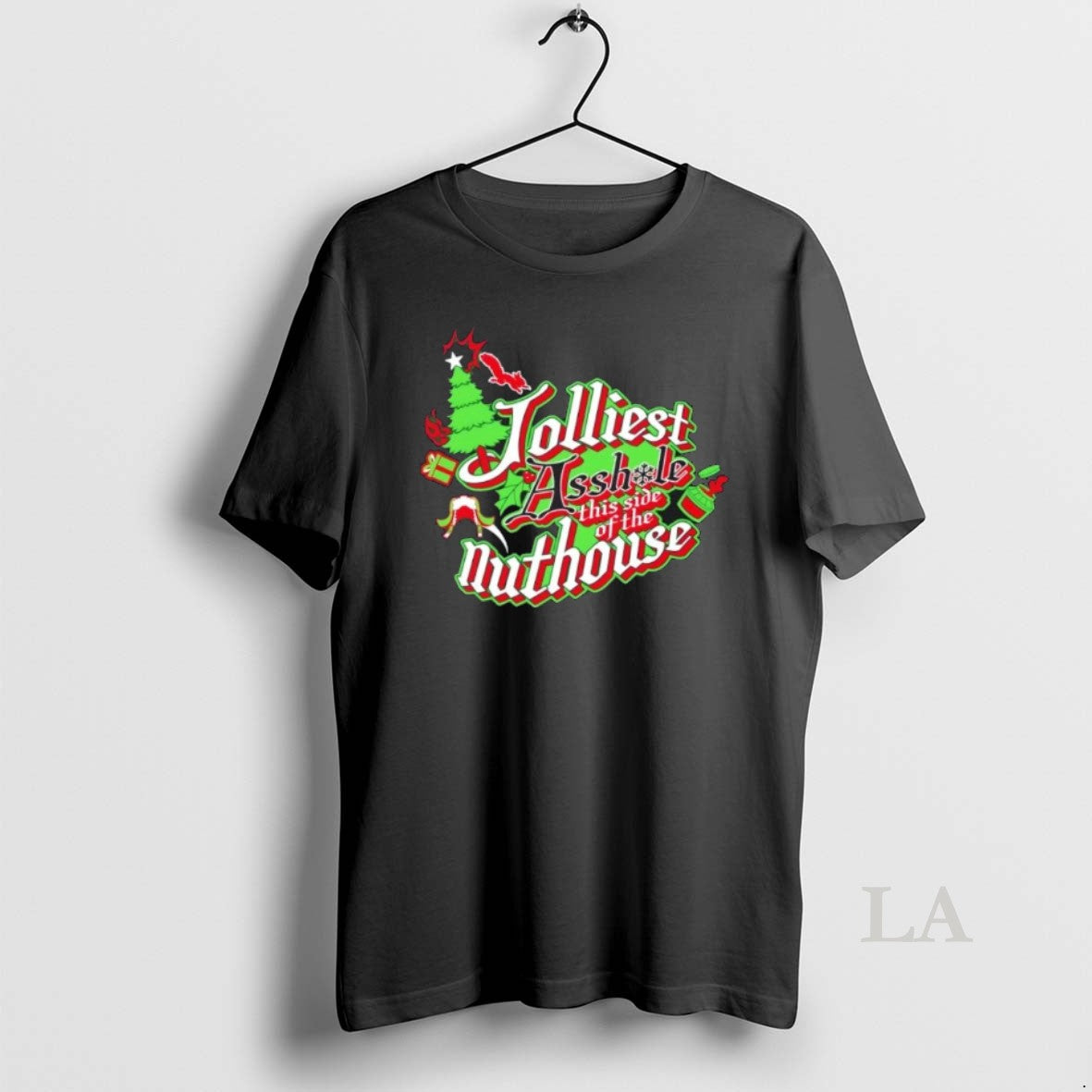 Original Jolliest Asshole This Side Of The Nuthouse Forest Green Shirt Hoodie Sweatshirt | PurePodTees.com