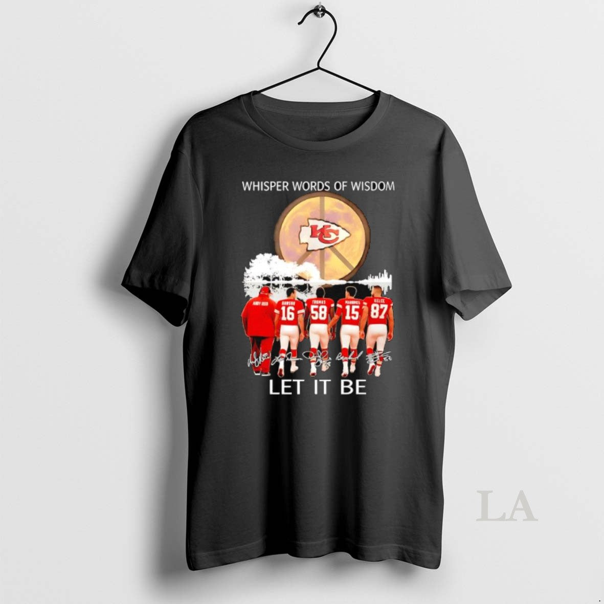 Original Kansas City Chiefs Whisper Words Of Wisdom Let It Be Signatures Shirt Hoodie Sweatshirt | PurePodTees.com