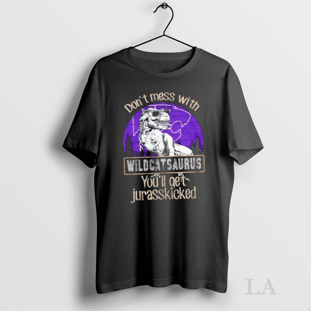 Original Kansas State Wildcats Dont Mess With Jayhawksaurus Youll Get Jurasskicked Shirt Hoodie Sweatshirt | PurePodTees.com