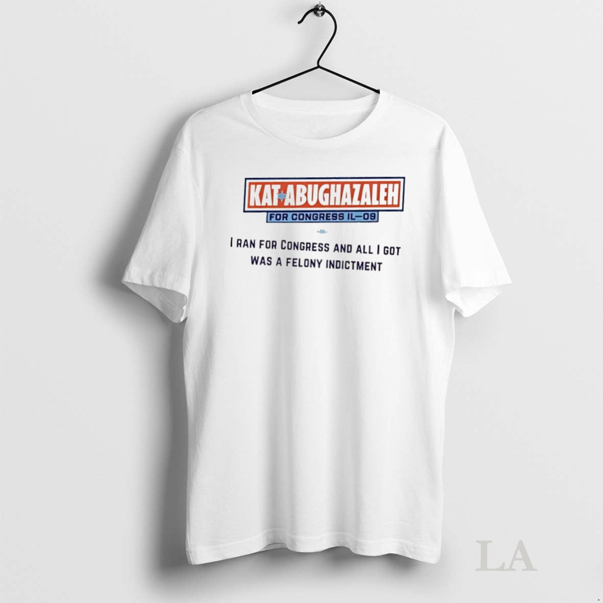 Original Kat Abughazaleh For Congress Il 09 I Ran For Congress And All I Got Shirt Hoodie Sweatshirt | PurePodTees.com
