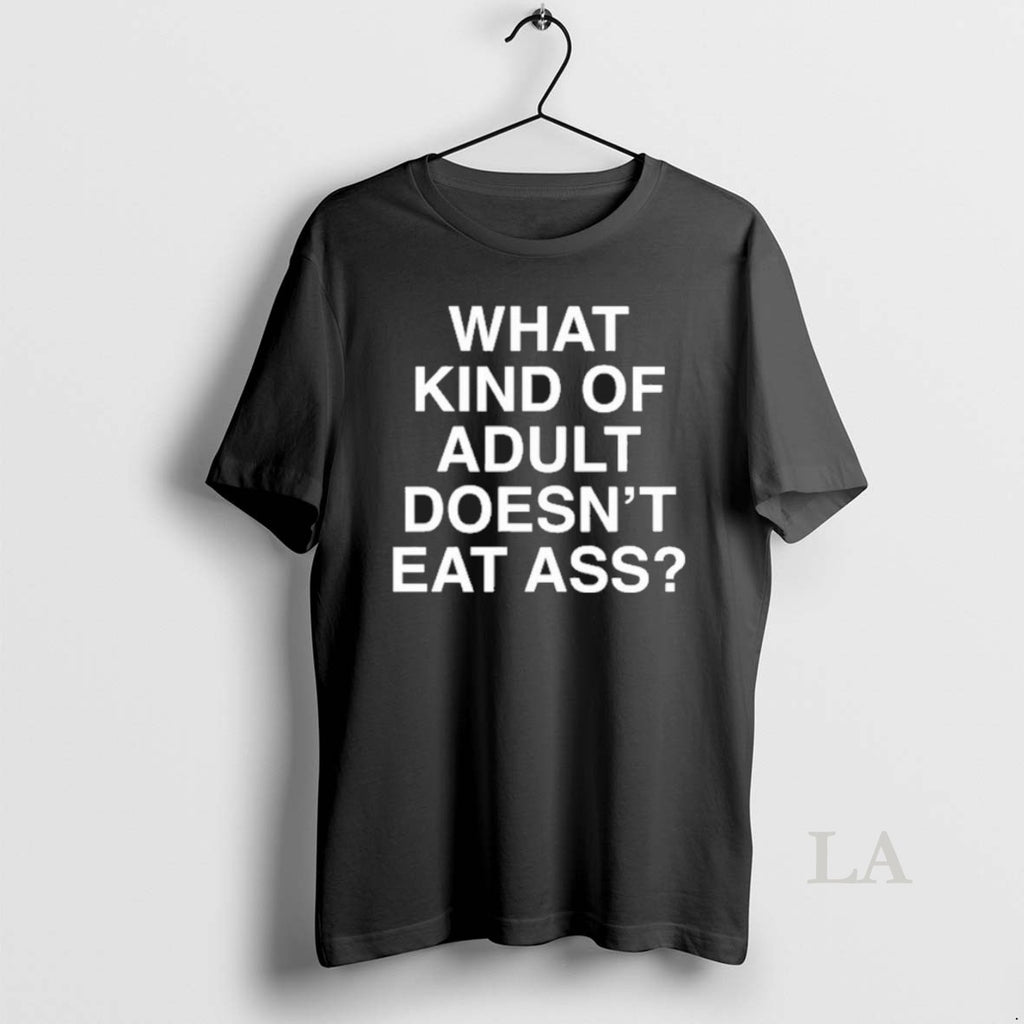 Original Kevin Flynn What Kind Of Adult Doesnt Eat Ass