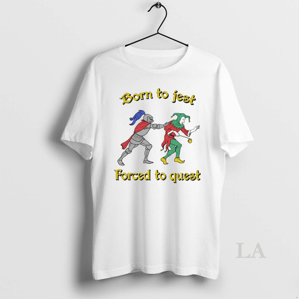 Original Knight Catch Clown Born To Jest Forced To Quest Shirt Hoodie Sweatshirt | PurePodTees.com