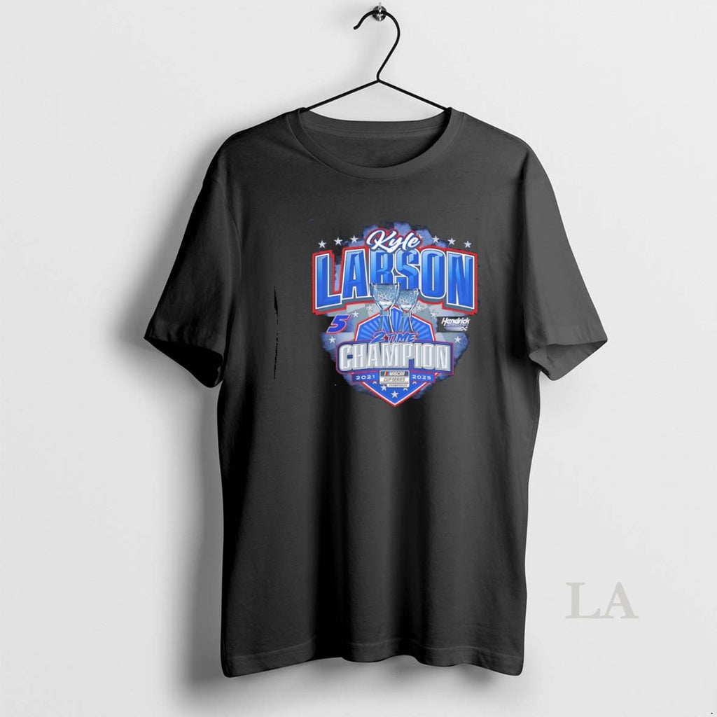 Original Kyle Larson Two Time Nascar Cup Series Champion 2021 2025 Shirt Hoodie Sweatshirt | PurePodTees.com