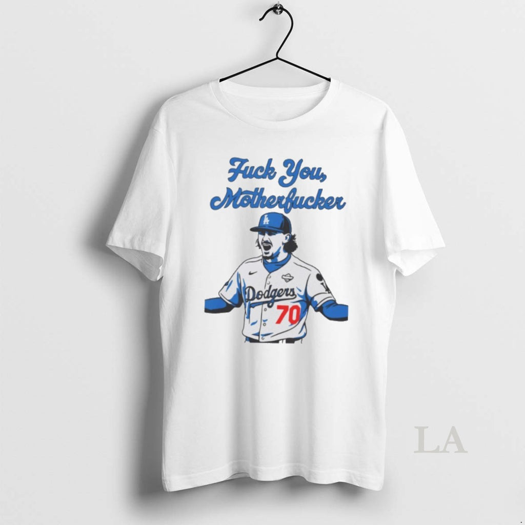 Original La Dodgers Justin Wrobleski Fuck You Motherfucker Shirt Hoodie Sweatshirt | PurePodTees.com