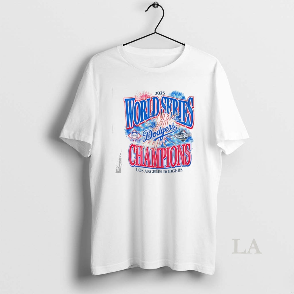 Original Los Angeles Dodgers 2025 World Series Champions Fireworks Shirt Hoodie Sweatshirt | PurePodTees.com