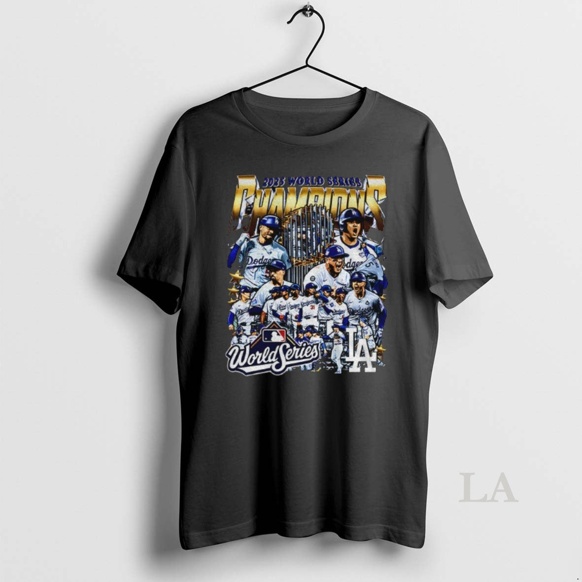 Original Los Angeles Dodgers All Team 2025 World Series Champions Cup Graphic Shirt Hoodie Sweatshirt | PurePodTees.com