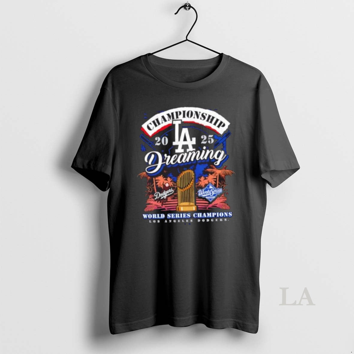 Original Los Angeles Dodgers Championship 2025 World Series Champions Dreaming Shirt Hoodie Sweatshirt | PurePodTees.com