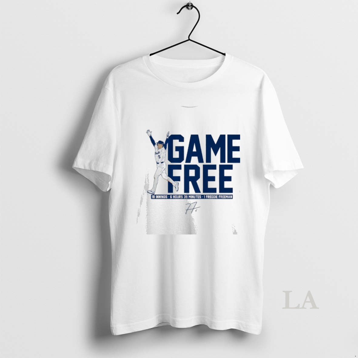 Original Los Angeles Dodgers Game Free 18 Innings 6 Hours 39 Minutes 1 Freddie Freeman Shirt Hoodie Sweatshirt