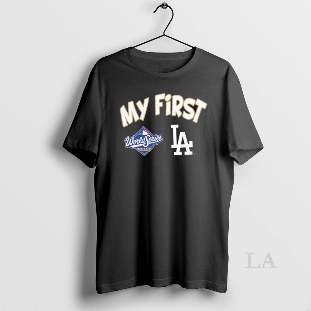 Original Los Angeles Dodgers My First 2025 World Series Champions Shirt Hoodie Sweatshirt | PurePodTees.com