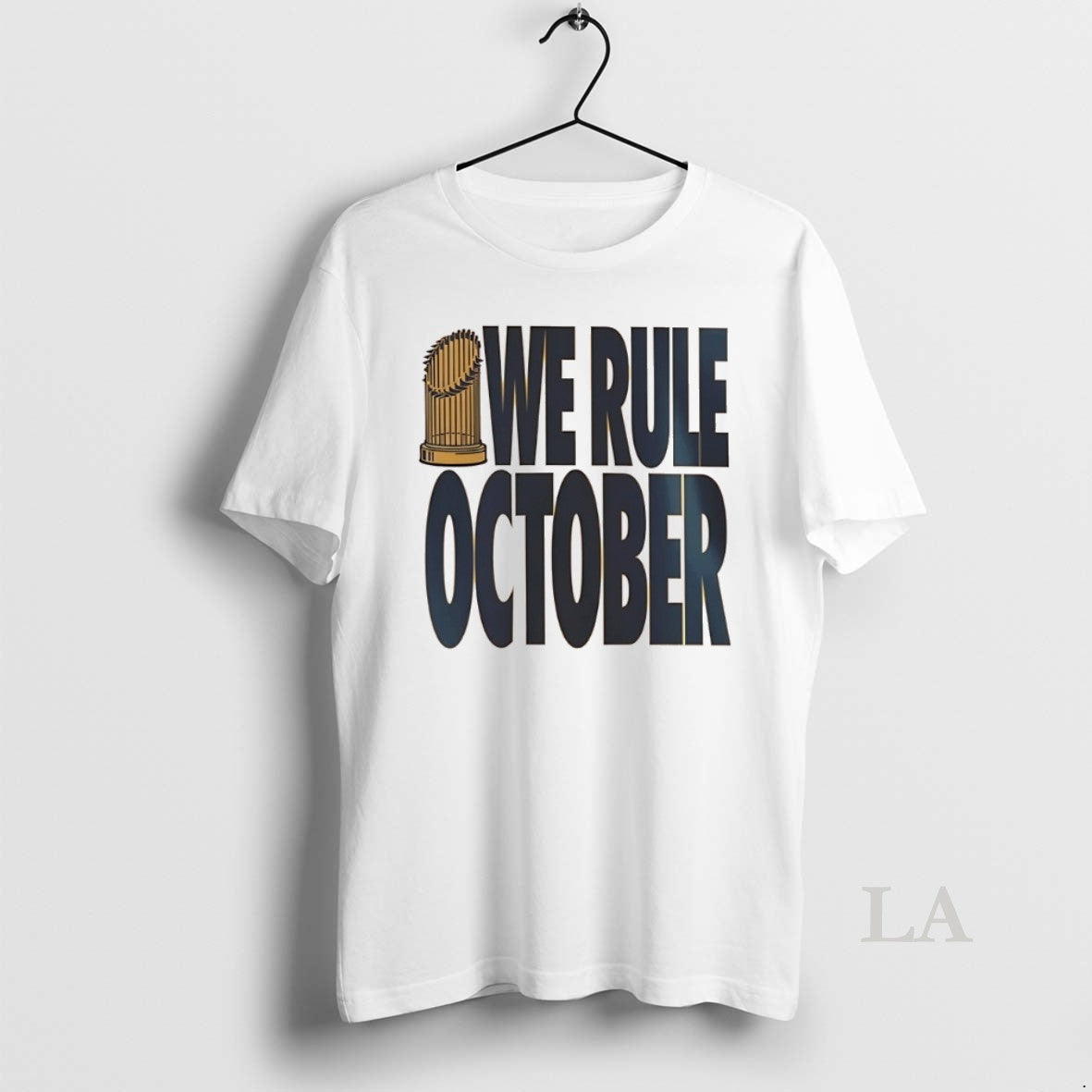 Original Los Angeles Dodgers We Rule October 2025 Shirt Hoodie Sweatshirt | PurePodTees.com