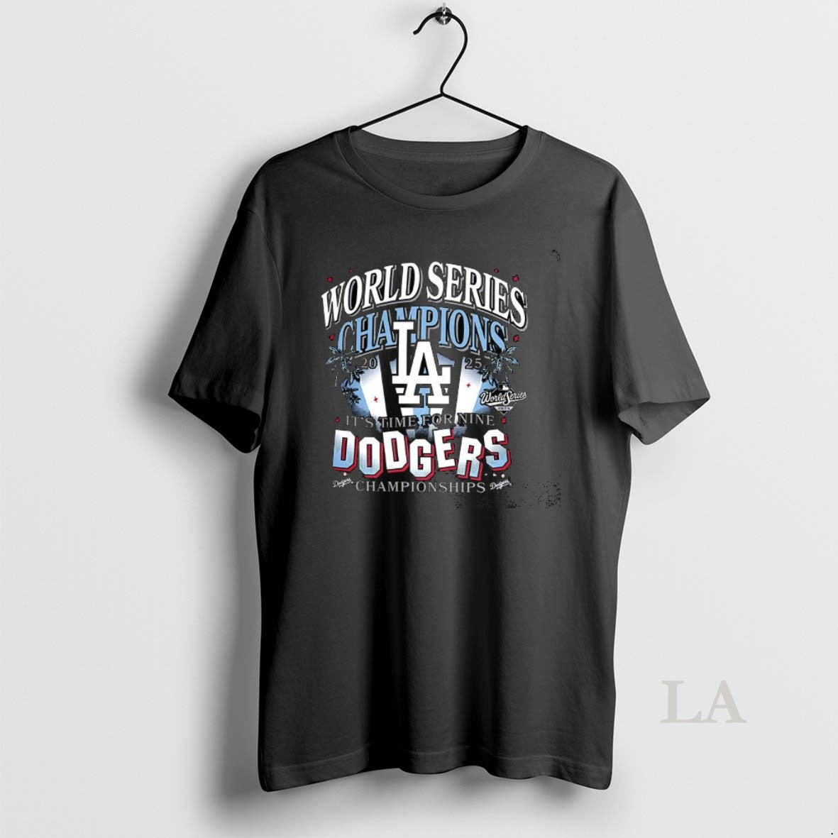 Original Los Angeles Dodgers Its Time For Nine 2025 World Series Champions Shirt Hoodie Sweatshirt | PurePodTees.com