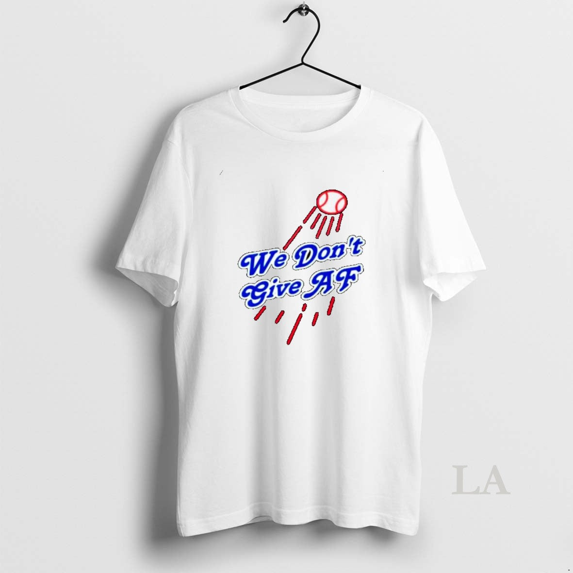 Original Los Angeles Dodgers We Dont Give Af 2025 Ornaments Shirt Hoodie Sweatshirt | PurePodTees.com