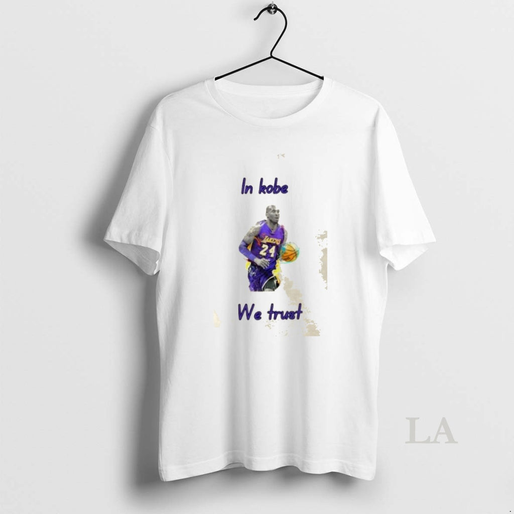 Original Los Angeles Lakers Legend In Kobe Bryant We Trust Shirt Hoodie Sweatshirt | PurePodTees.com