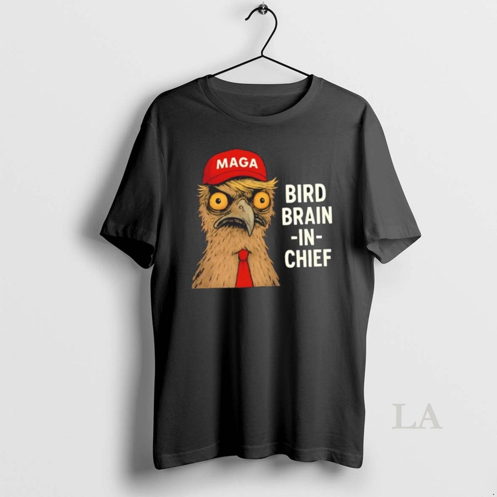 Original Maga Red Hat Bird Brain In Chief Shirt Hoodie Sweatshirt | PurePodTees.com