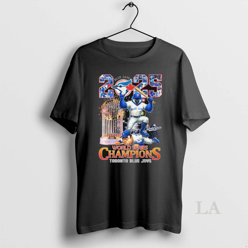 Original Mlb 2025 World Series Champions Toronto Blue Jays Vs La Dodgers Mascot Shirt Hoodie Sweatshirt | PurePodTees.com