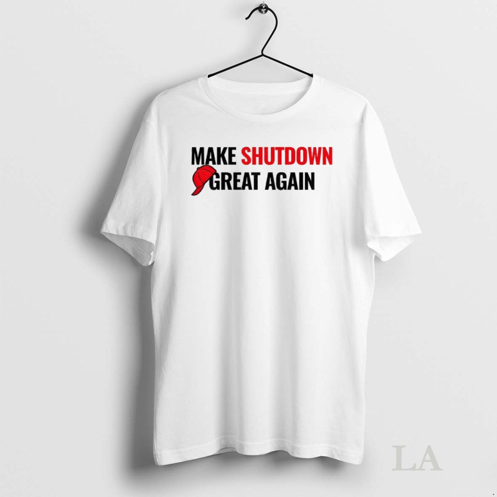 Original Make Shutdown Great Again Government Shutdown 2025 Shirt Hoodie Sweatshirt | PurePodTees.com
