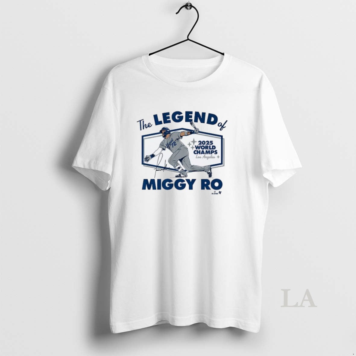 Original Miguel Rojas The Legend Of Miggy Ro 2025 World Series Champions Los Angeles Dodgers Shirt Hoodie Sweatshirt