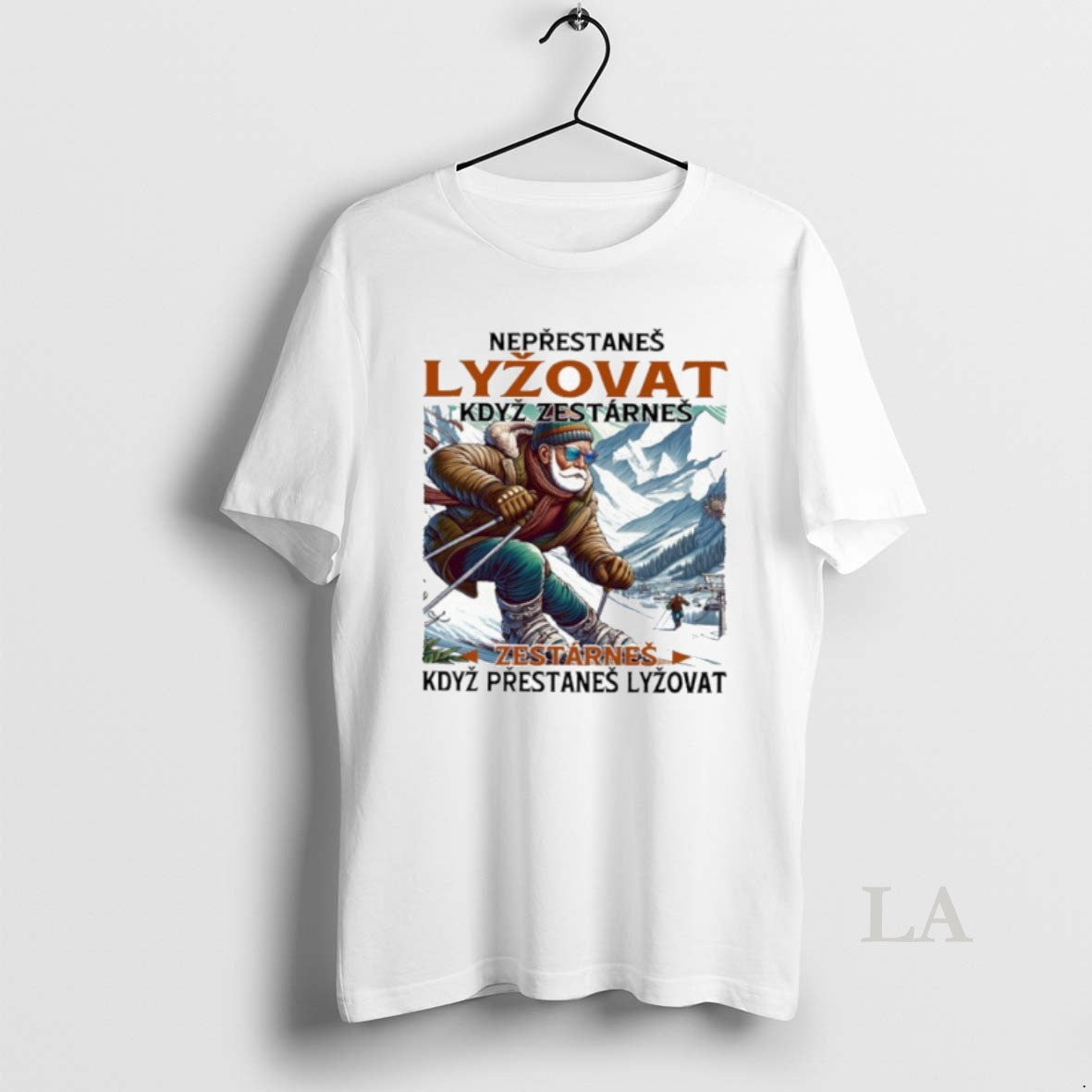 Original Neprestanes Lyzovat Kdyz Zestarnes Zestarnes Kdyz Prestanes Lyzovat Shirt Hoodie Sweatshirt | PurePodTees.com