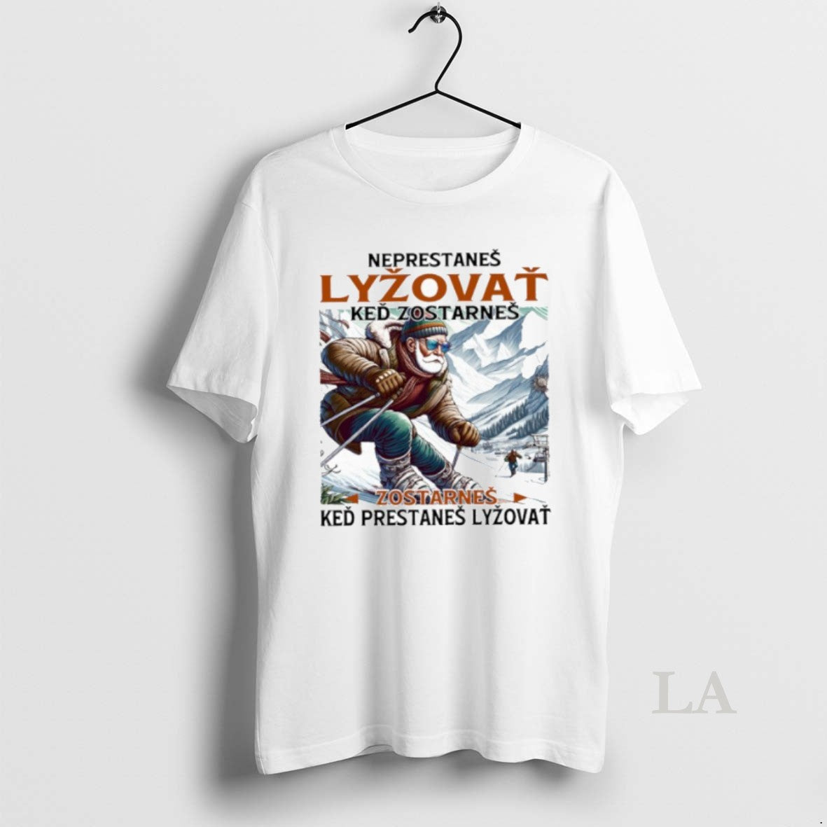 Original Neprestanes Lyzovat Ked Zostarnes Zostarnes Ked Prestanes Lyzovat Shirt Hoodie Sweatshirt | PurePodTees.com