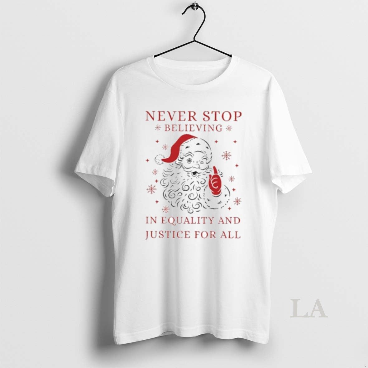 Original Never Stop Believing In Justice For All Santa Christmas Shirt Hoodie Sweatshirt | PurePodTees.com