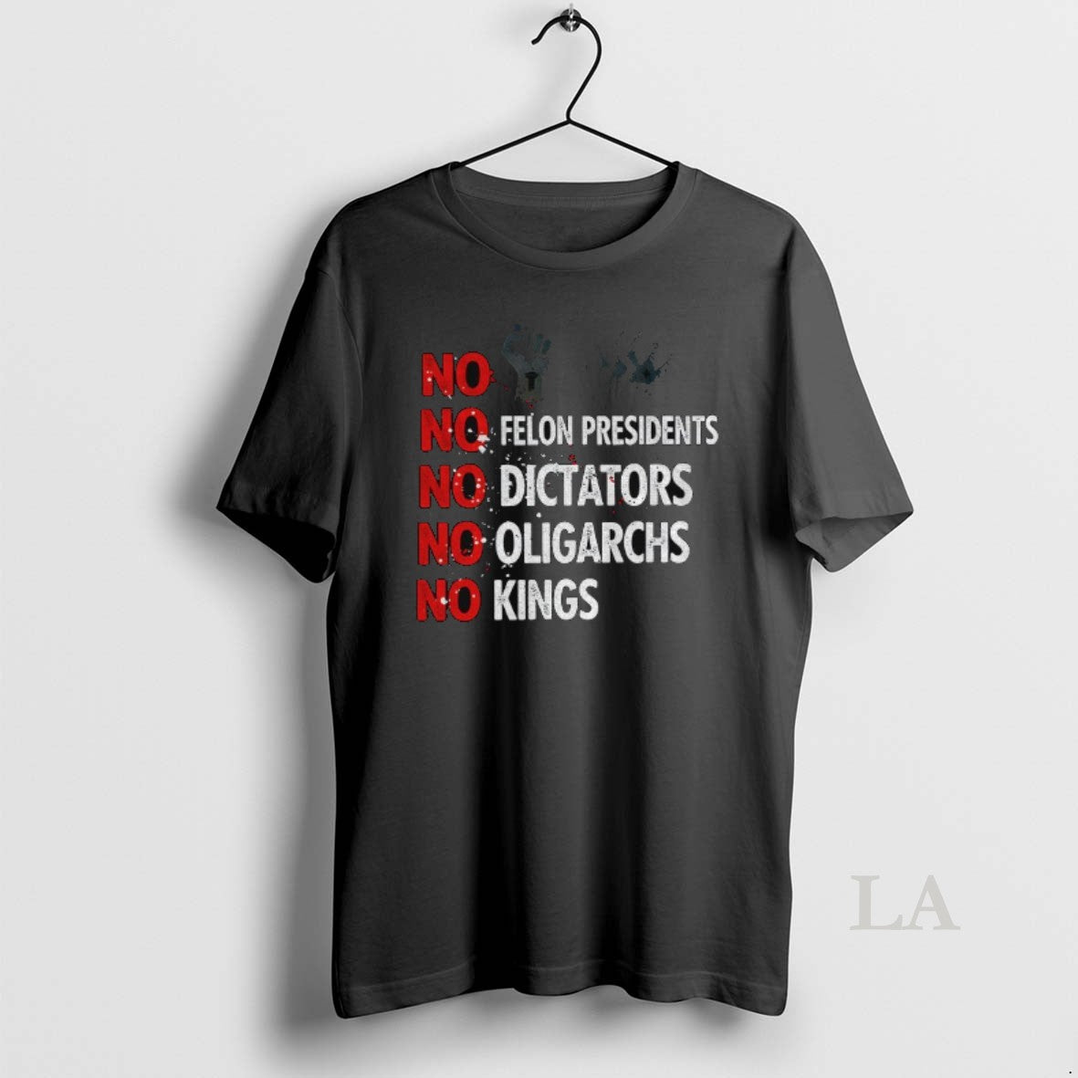 Original No Felon Presidents No Dictators No Oligarchs No Kings Shirt Hoodie Sweatshirt | PurePodTees.com