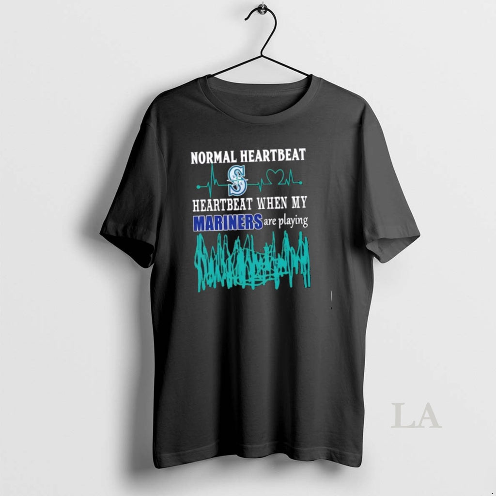 Original Normal Heartbeat Heartbeat When My Seattle Mariners Baseball Are Playing Shirt Hoodie Sweatshirt | PurePodTees.com