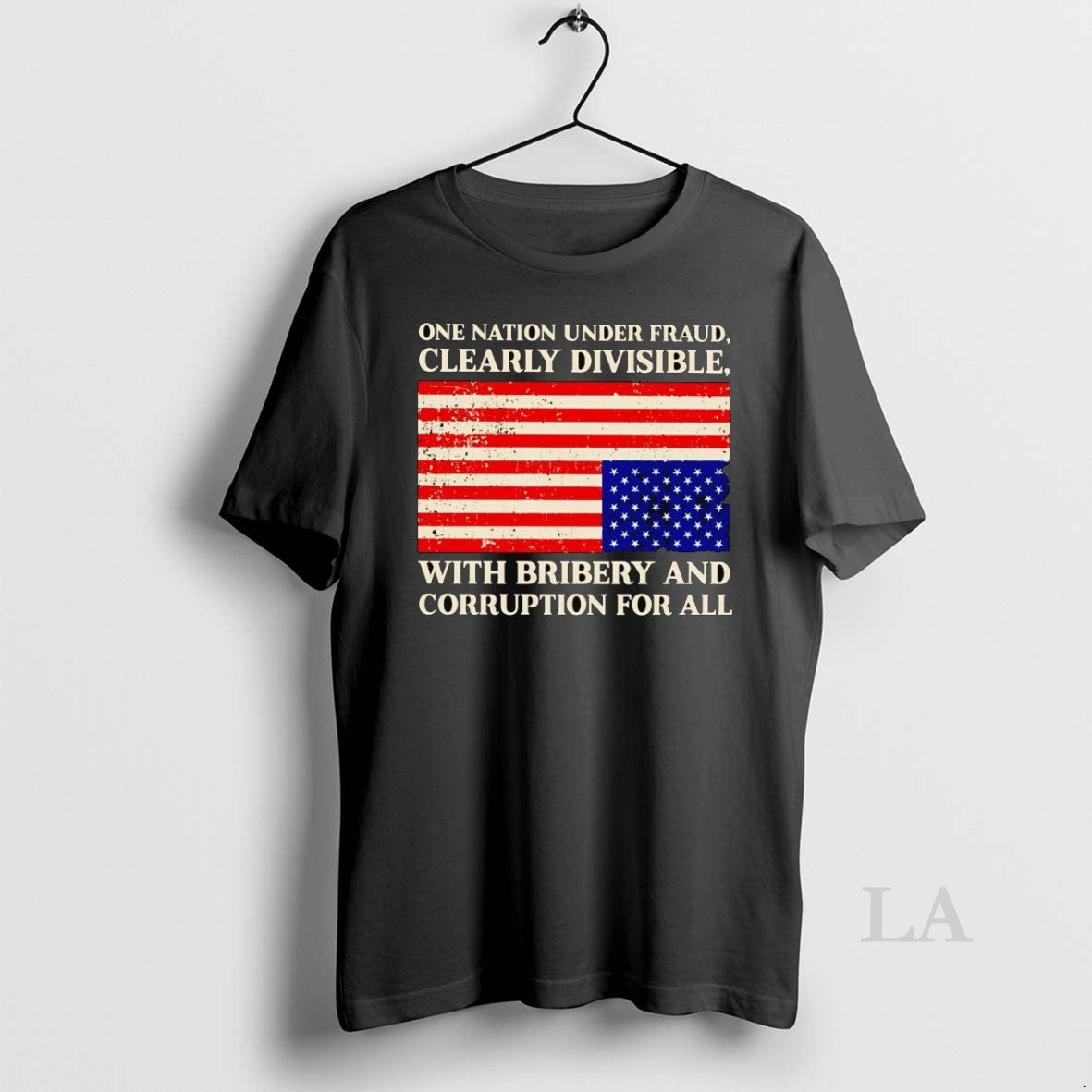 Original One Nation Under Fraud Clearly Divisible With Bribery And Corruption For All Shirt Hoodie Sweatshirt