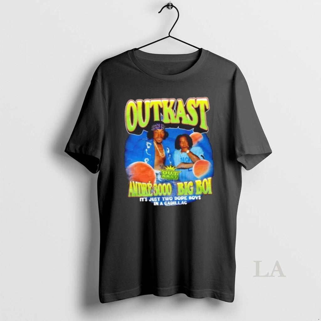 Original Outkast Andre 3000 And Big Boi Its Just Two Dope Boys In A Cadillac Shirt Hoodie Sweatshirt | PurePodTees.com