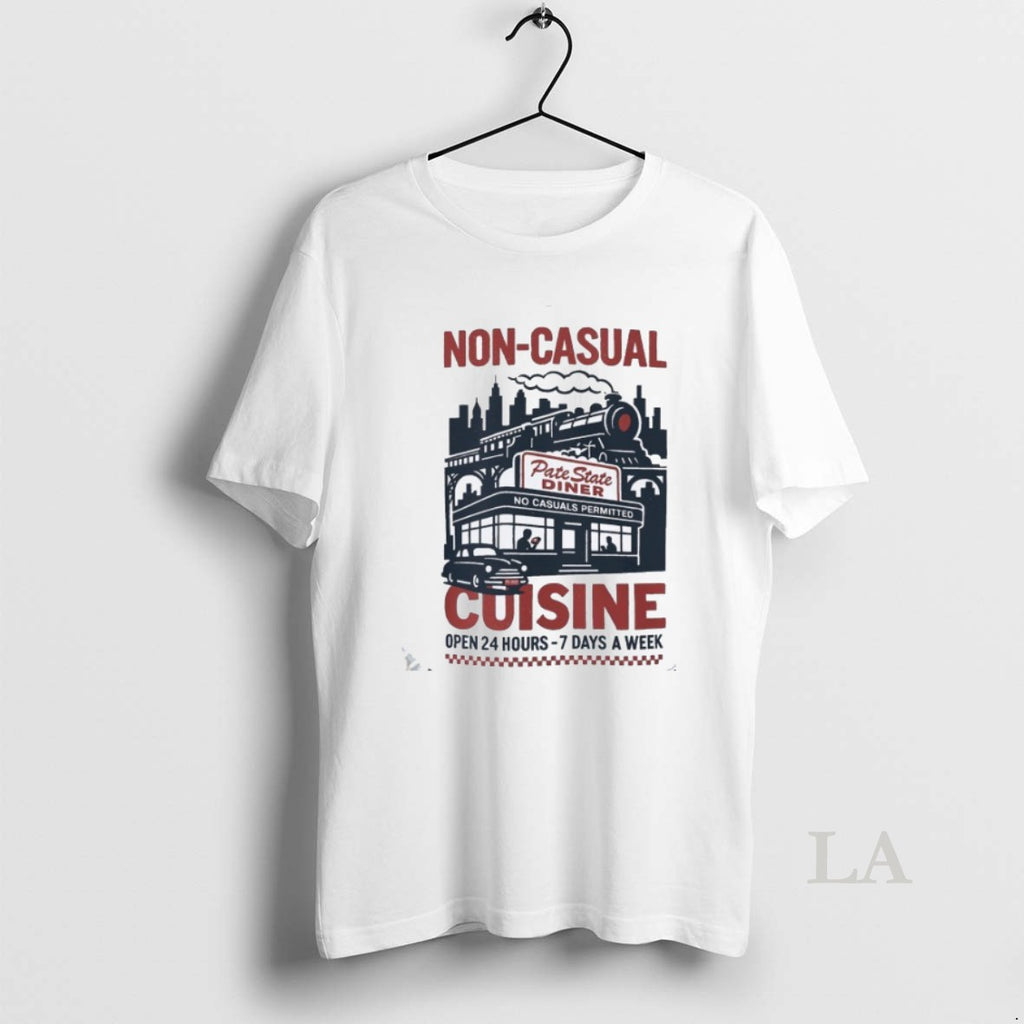 Original Pate State Material Non Casual Cuisine Open 24 Hours 7 Days A Week Shirt Hoodie Sweatshirt | PurePodTees.com
