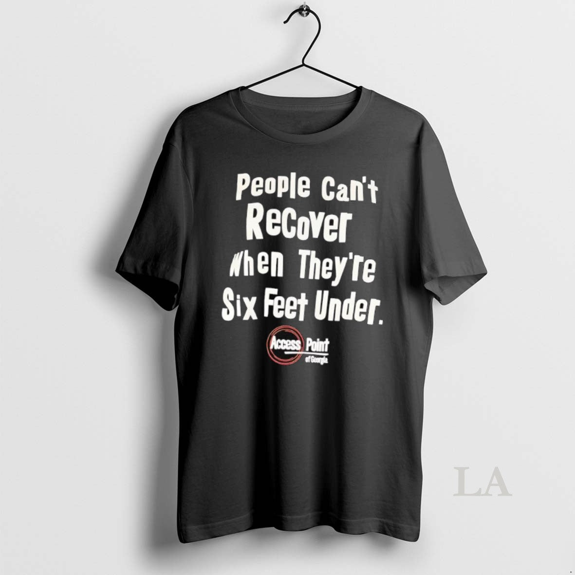 Original People Cant Recover When Theyre Six Feet Under Access Point Of Georgia Shirt Hoodie Sweatshirt | PurePodTees.com