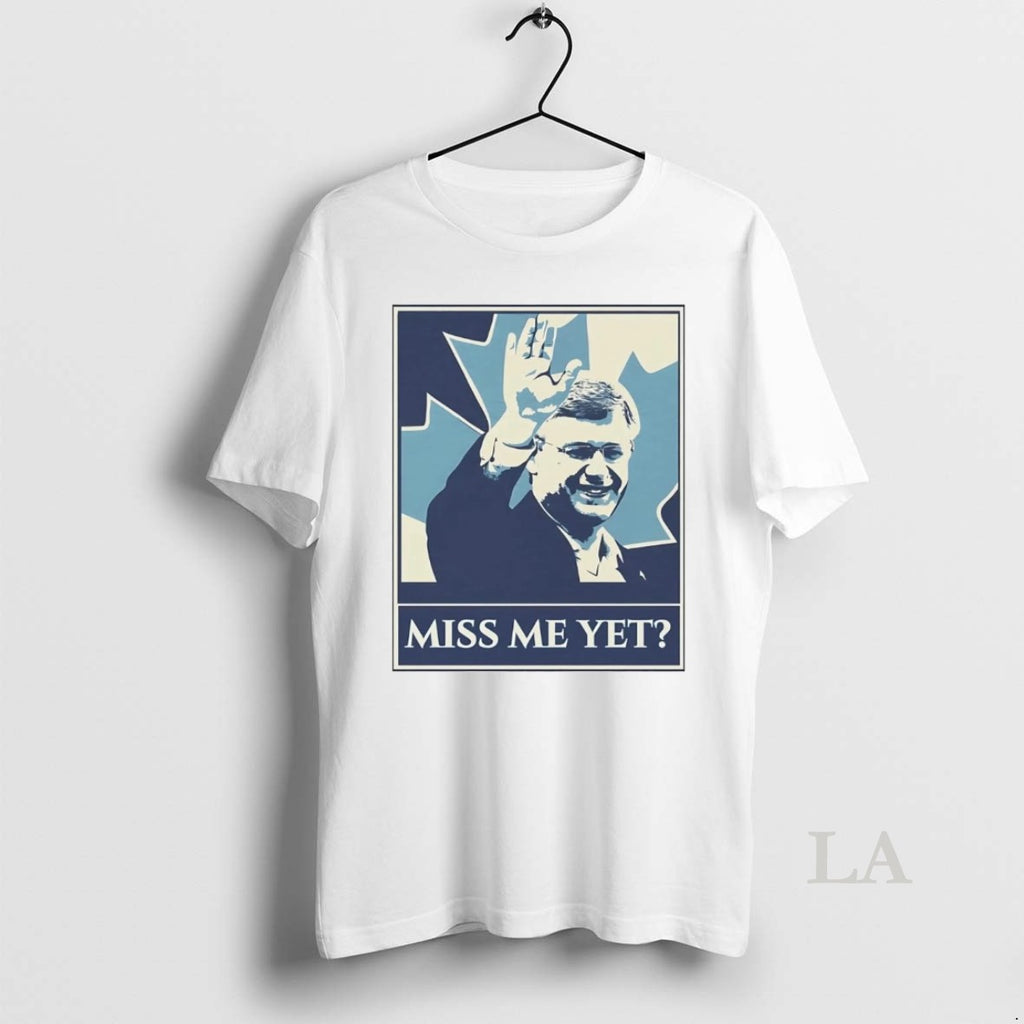 Original Pierre Poilievre Miss Me Yet Shirt Hoodie Sweatshirt | PurePodTees.com