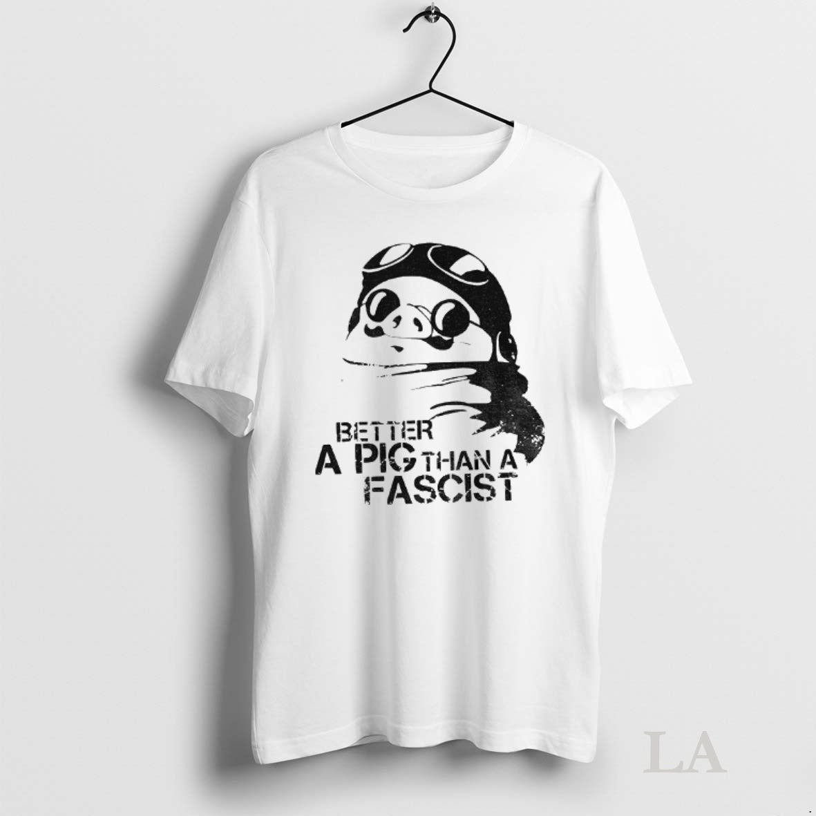 Original Porco Rosso Better A Pig Than A Fascist Political Statement Shirt Hoodie Sweatshirt | PurePodTees.com
