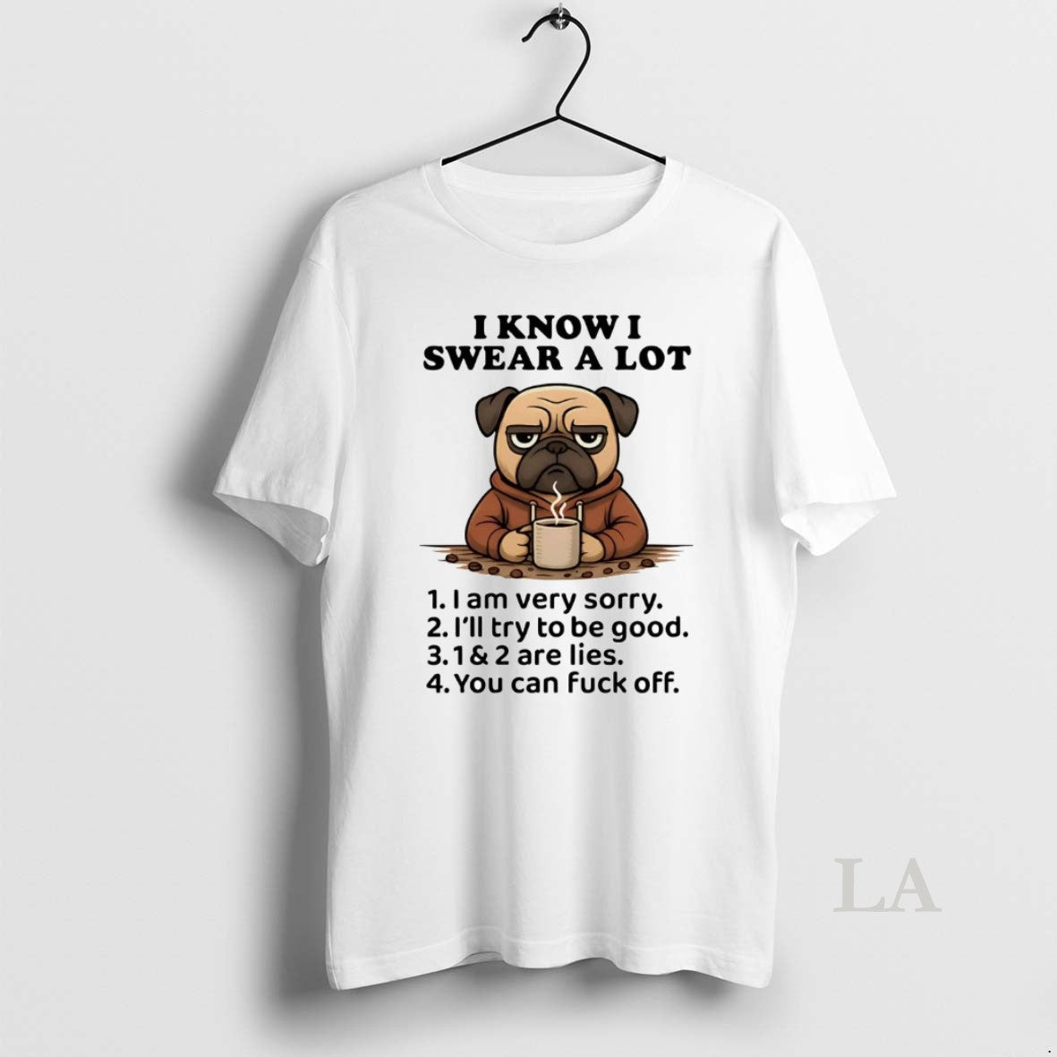 Original Pug I Know I Swear A Lot Shirt Hoodie Sweatshirt | PurePodTees.com