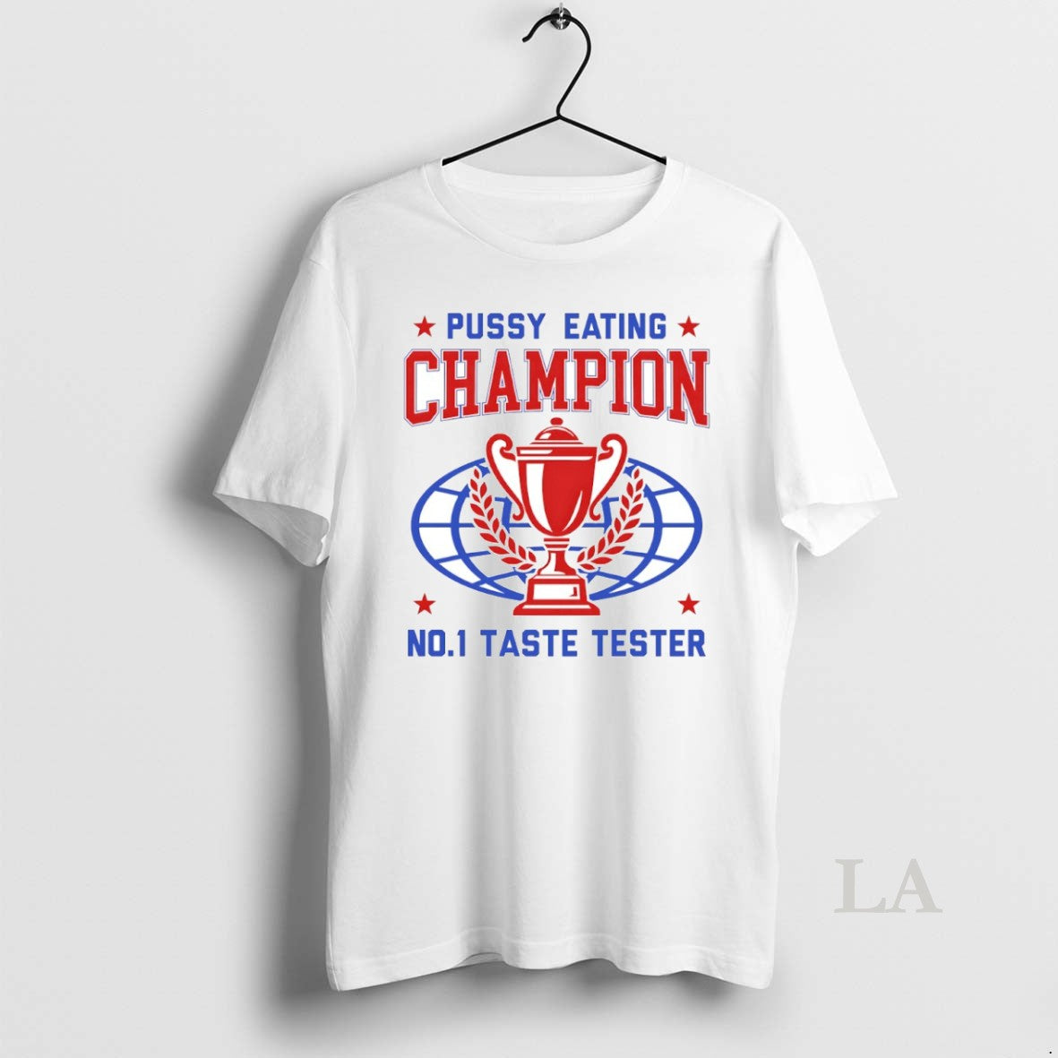 Original Pussy Eating Champion No1 Taste Tester Trophy Circle Shirt Hoodie Sweatshirt | PurePodTees.com