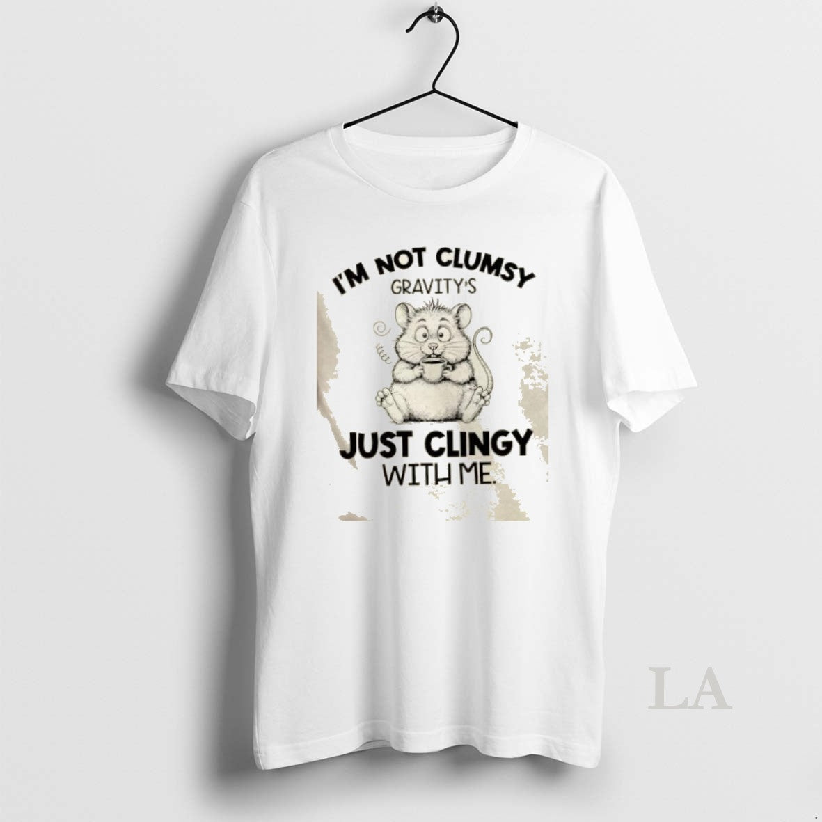 Original Rat Fat Im Not Clumsy Gravitys Just Clingy With Me Shirt Hoodie Sweatshirt | PurePodTees.com