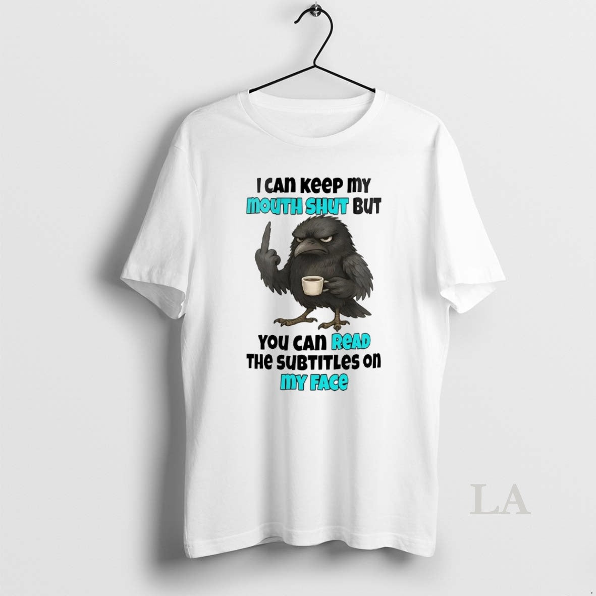 Original Raven I Can Keep My Mouth Shut But You Can Read Shirt Hoodie Sweatshirt | PurePodTees.com