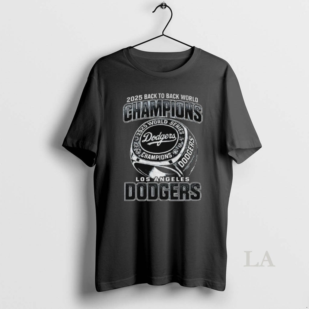 Original Rings Champs 2025 Back To Back World Champions Series Los Angeles Dodgers Mlb 2025 Shirt Hoodie Sweatshirt