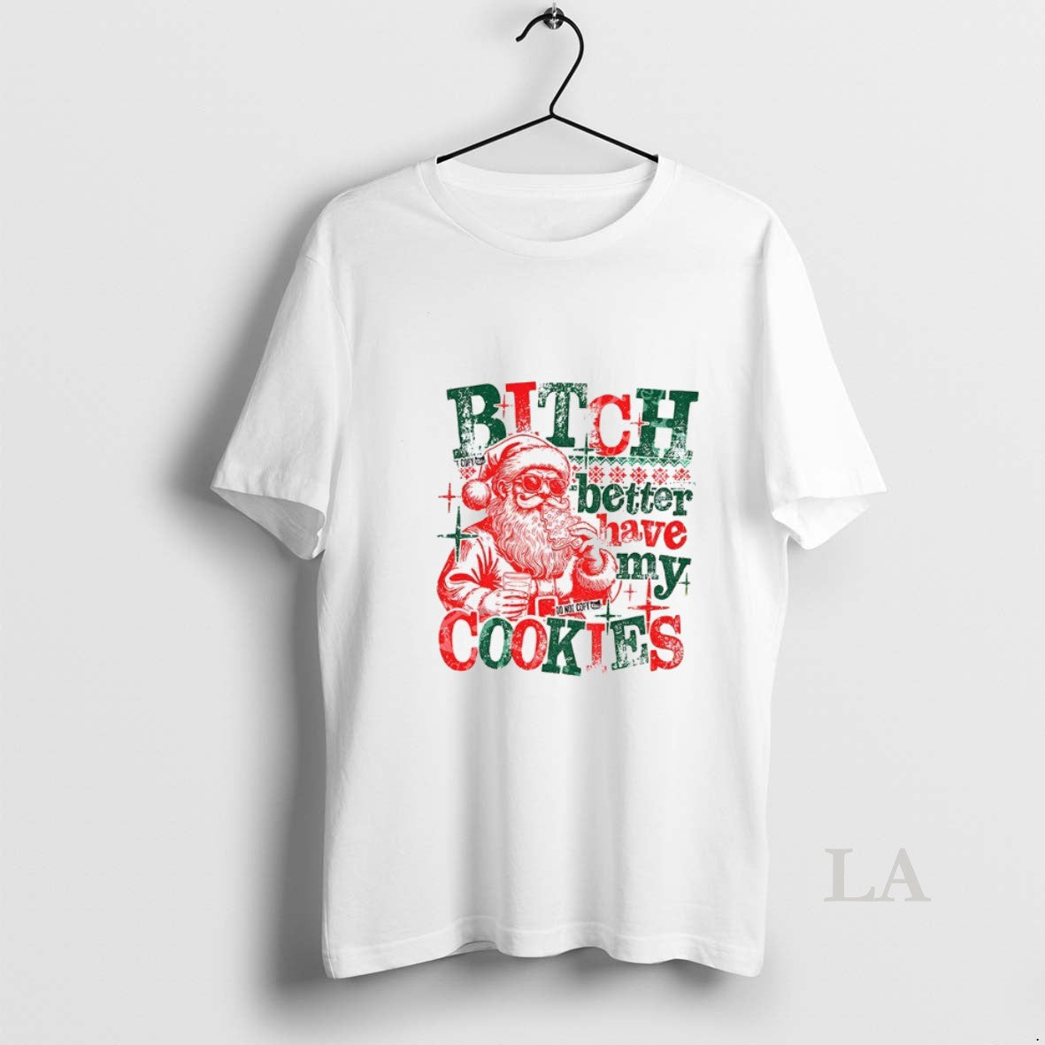 Original Santa Claus Bitch Better Have My Cookies Funny Christmas 2025 Shirt Hoodie Sweatshirt | PurePodTees.com