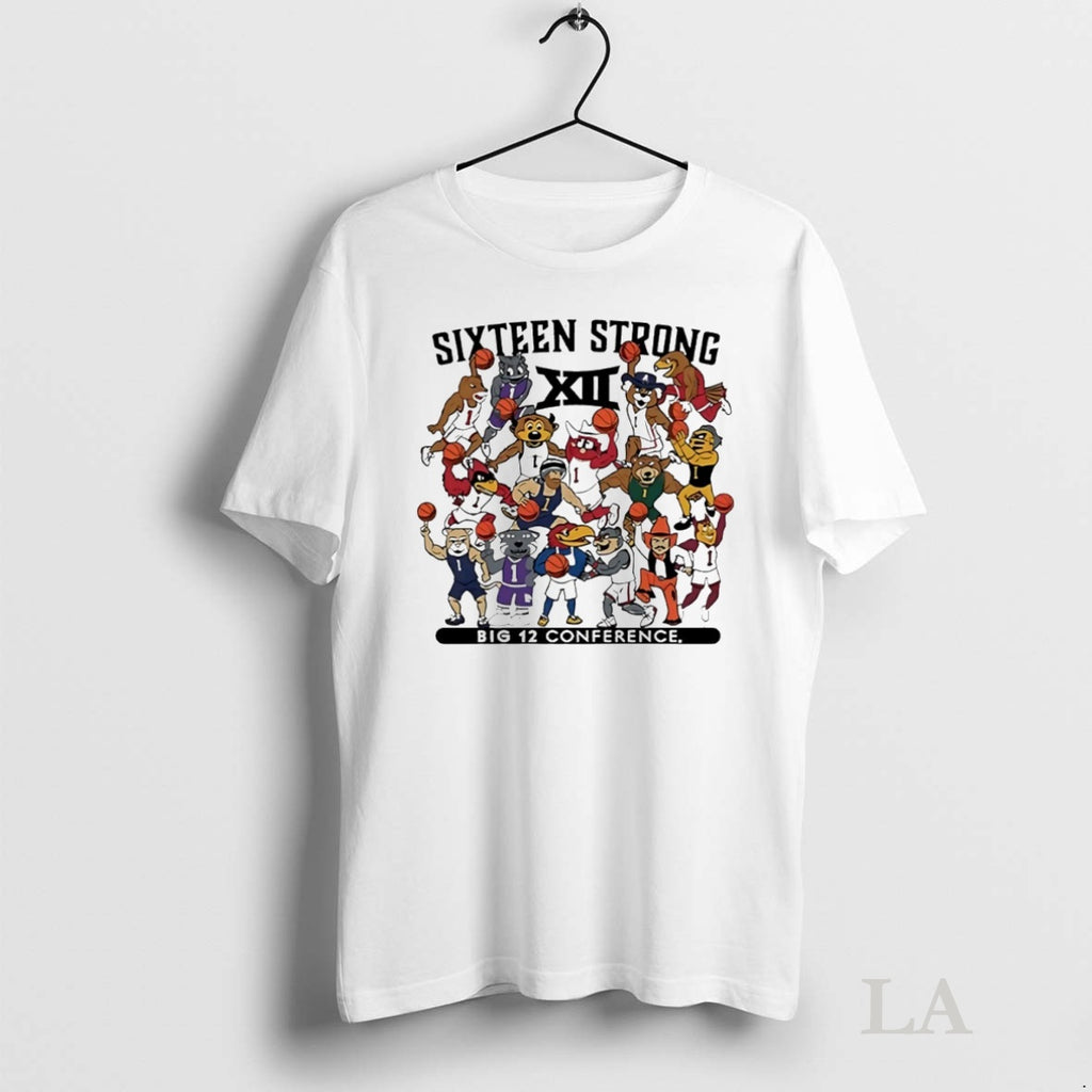 Original Sixteen Strong Big 12 Conference Basketball Mascot Circle Shirt Hoodie Sweatshirt | PurePodTees.com
