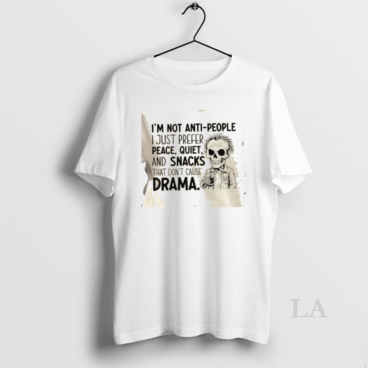 Original Skeleton Im Not Anti People I Just Prefer Peace Quiet And Snacks That Dont Shirt Hoodie Sweatshirt | PurePodTees.com
